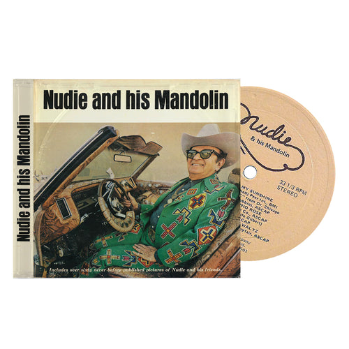 CLICK TO PURCHASE- Nudie And His Mandolin CD